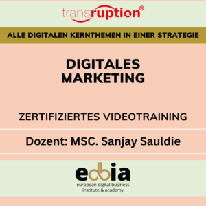 Masterclass Digitales Marketing 4.0: Die Zukunft des Marketing - Online Selbstlernkurs inkl. Schulungsvideo, eBook, Präsentationsfolien, Quellen & Teilnahmezertifikat
